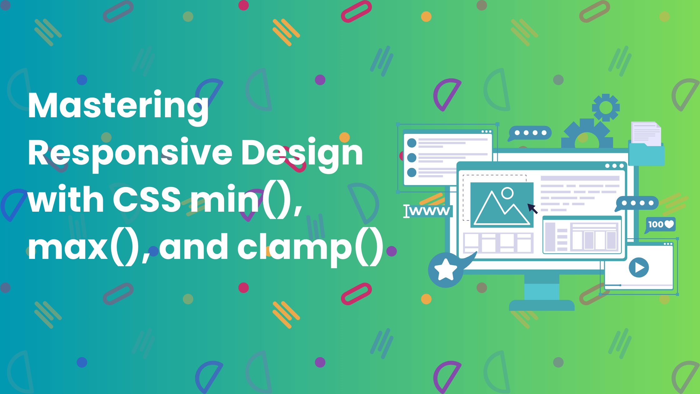 Mastering Responsive Design with CSS min(), max(), and clamp()